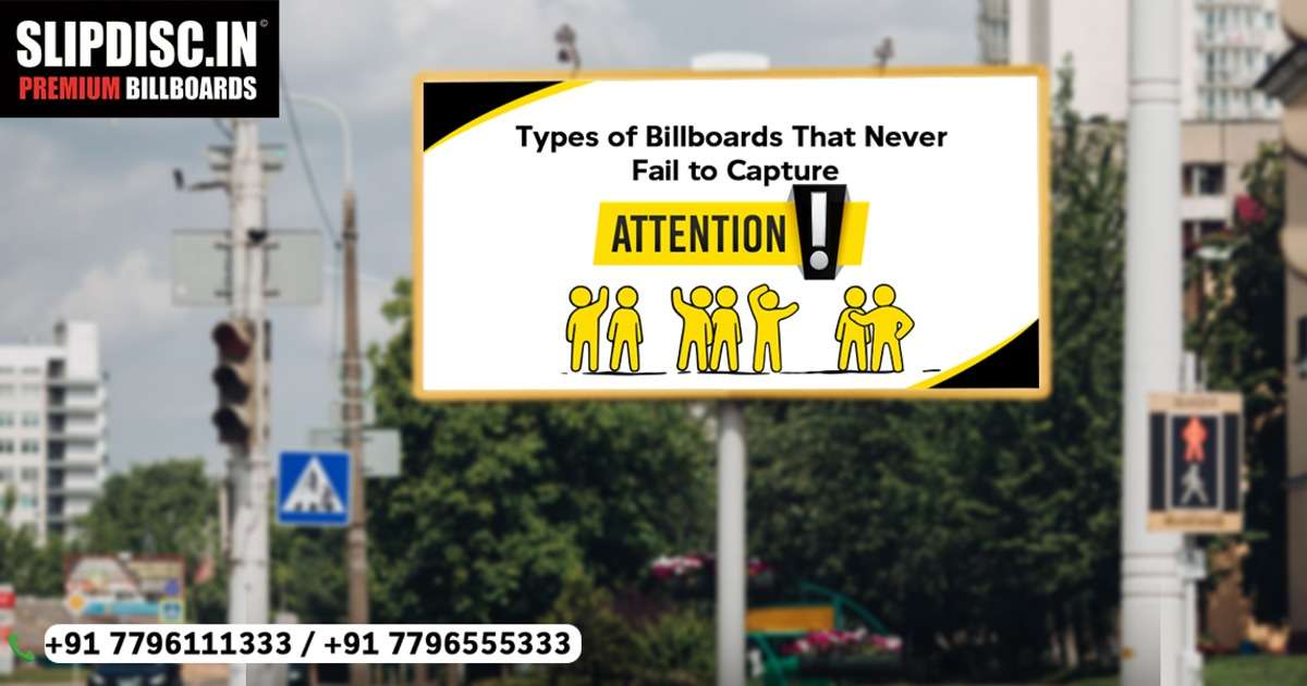 Types of Billboards That Never Fail to Capture Attention